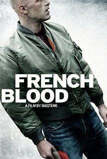 مشاهدة فيلم French Blood 2015 مترجم مشاهدة فيلم French Blood 2015 مترجم