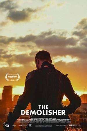 مشاهدة فيلم The Demolisher 2015 مترجم مشاهدة فيلم The Demolisher 2015 مترجم