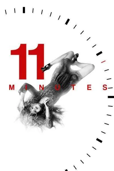 مشاهدة فيلم 2015 11 Minutes مترجم مشاهدة فيلم 2015 11 Minutes مترجم