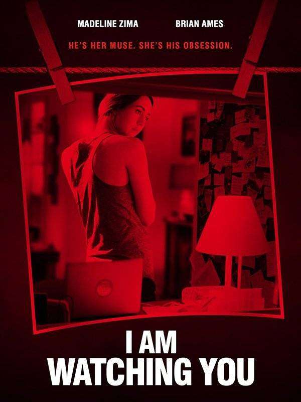 مشاهدة فيلم I Am Watching You 2016 مترجم مشاهدة فيلم I Am Watching You 2016 مترجم