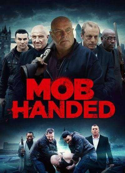 مشاهدة فيلم Mob Handed 2016 مترجم مشاهدة فيلم Mob Handed 2016 مترجم