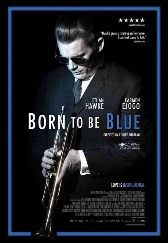 مشاهدة فيلم Born to Be Blue 2015 مترجم مشاهدة فيلم Born to Be Blue 2015 مترجم