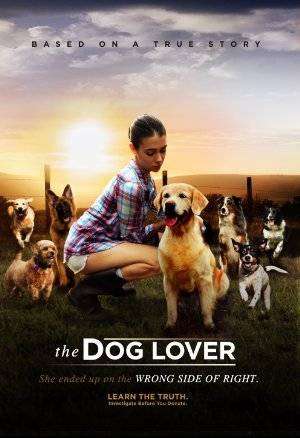 مشاهدة فيلم The Dog Lover 2016 مترجم مشاهدة فيلم The Dog Lover 2016 مترجم