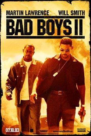 Bad Boys 2 Bad Boys 2