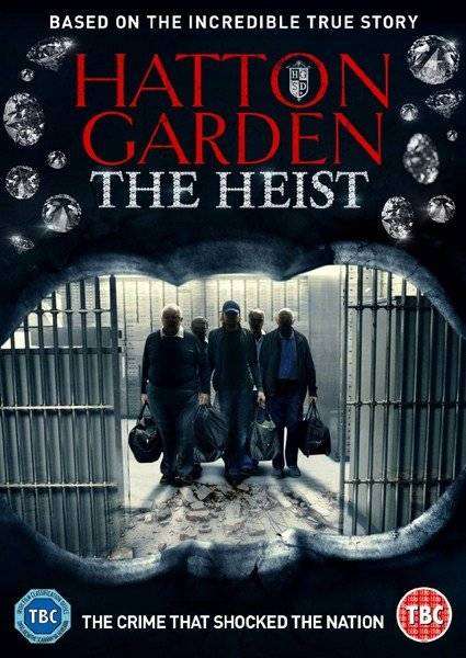 مشاهدة فيلم Hatton Garden the Heist 2016 مترجم مشاهدة فيلم Hatton Garden the Heist 2016 مترجم