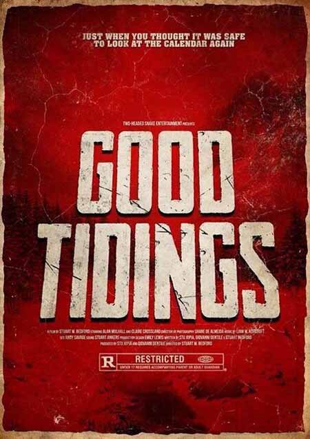 مشاهدة فيلم Good Tidings 2016 مترجم مشاهدة فيلم Good Tidings 2016 مترجم