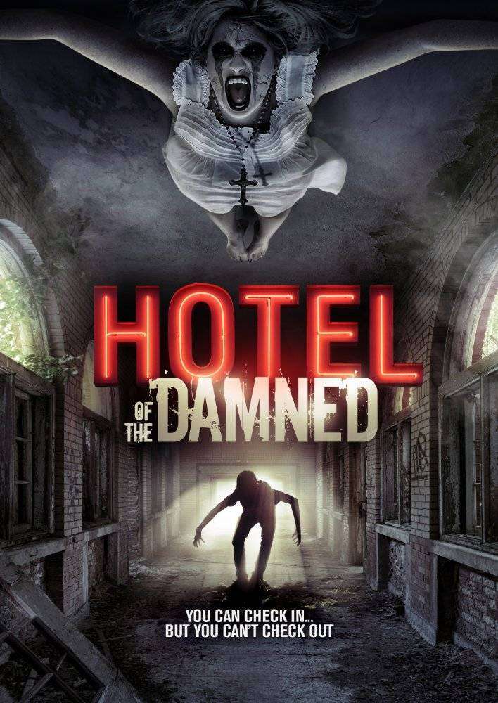 مشاهدة فيلم Hotel of the Damned 2016 مترجم مشاهدة فيلم Hotel of the Damned 2016 مترجم