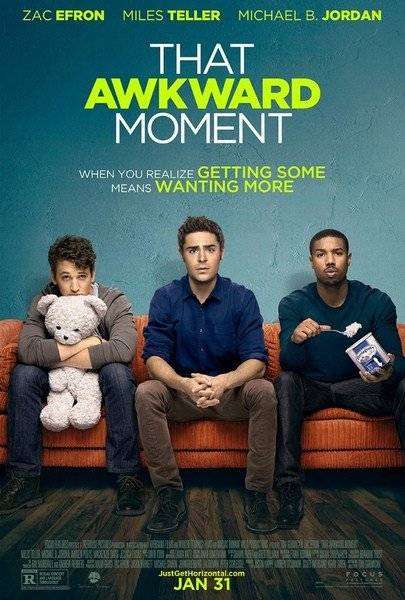مشاهدة فيلم That Awkward Moment 2014 مترجم مشاهدة فيلم That Awkward Moment 2014 مترجم