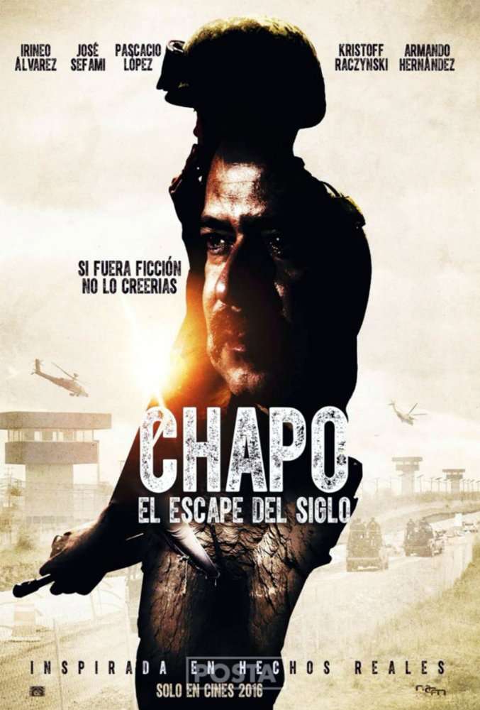 مشاهدة فيلم Chapo el escape del siglo 2016 مترجم مشاهدة فيلم Chapo el escape del siglo 2016 مترجم