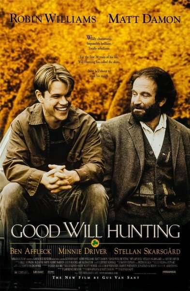 Good Will Hunting Good Will Hunting