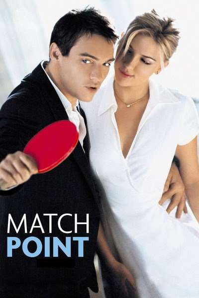 مشاهدة فيلم Match Point 2005 مترجم مشاهدة فيلم Match Point 2005 مترجم