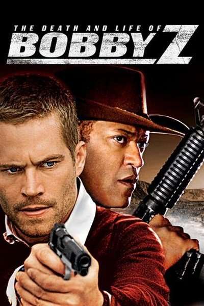 مشاهدة فيلم The Death and Life of Bobby Z 2007 مترجم مشاهدة فيلم The Death and Life of Bobby Z 2007 مترجم