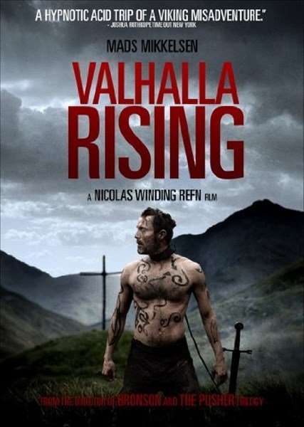 Valhalla Rising Valhalla Rising