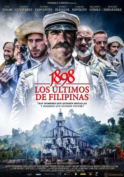 مشاهدة فيلم 2016 Los últimos de Filipinas 1898 مترجم مشاهدة فيلم 2016 Los últimos de Filipinas 1898 مترجم