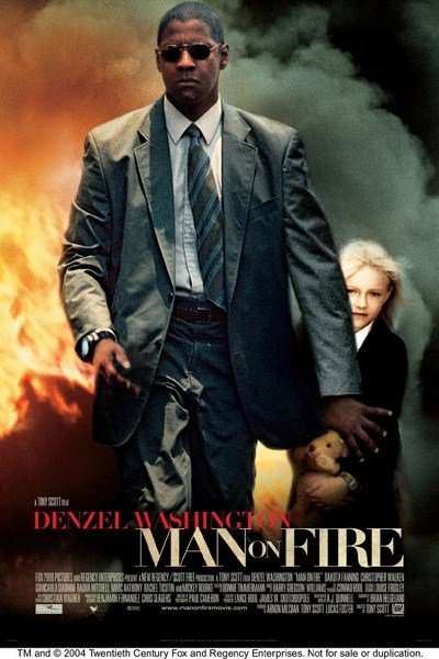 مشاهدة فيلم Man on Fire 2004 مترجم مشاهدة فيلم Man on Fire 2004 مترجم