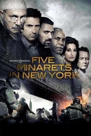 مشاهدة فيلم Five Minarets in New York 2010 مترجم مشاهدة فيلم Five Minarets in New York 2010 مترجم