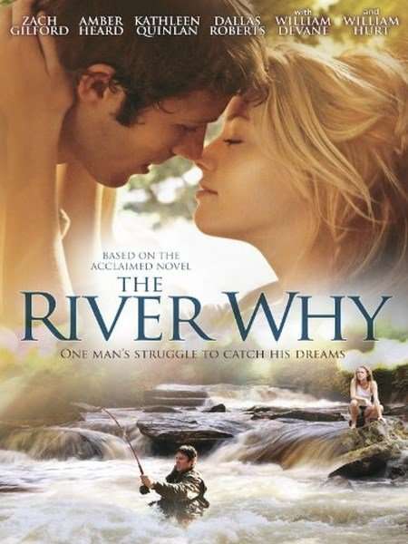 مشاهدة فيلم The River Why 2010 مترجم مشاهدة فيلم The River Why 2010 مترجم