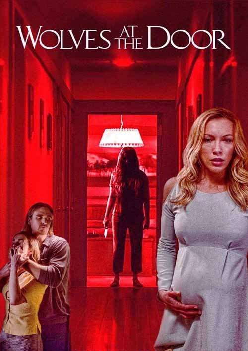 مشاهدة فيلم Wolves at the Door 2016 مترجم مشاهدة فيلم Wolves at the Door 2016 مترجم