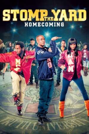 مشاهدة فيلم Stomp the Yard 2: Homecoming 2010 مترجم مشاهدة فيلم Stomp the Yard 2: Homecoming 2010 مترجم
