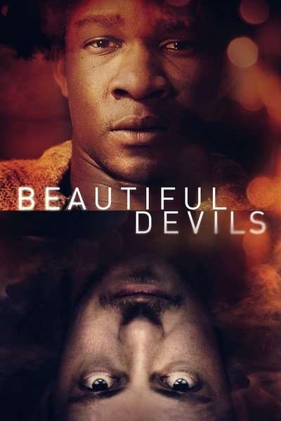 مشاهدة فيلم Beautiful Devils 2017 مترجم مشاهدة فيلم Beautiful Devils 2017 مترجم