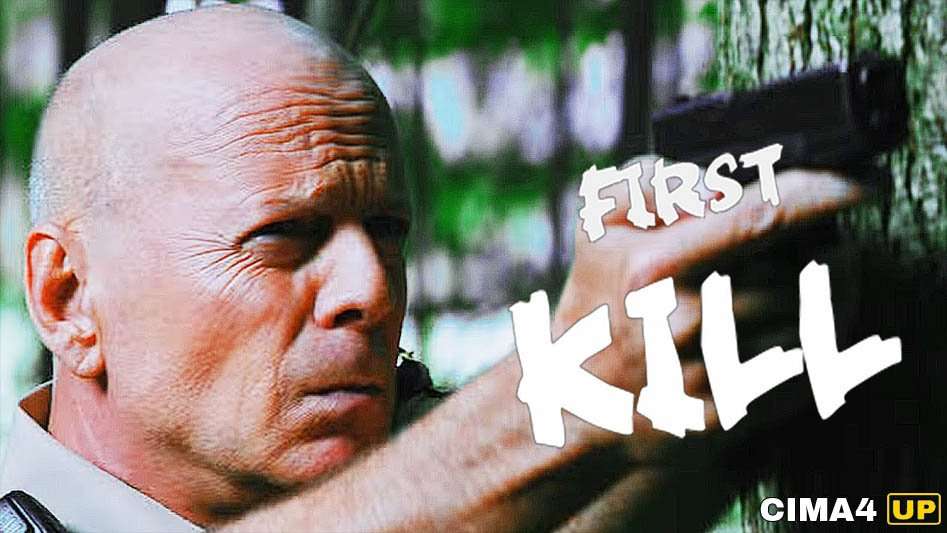 مشاهدة فيلم First Kill 2017 مترجم مشاهدة فيلم First Kill 2017 مترجم