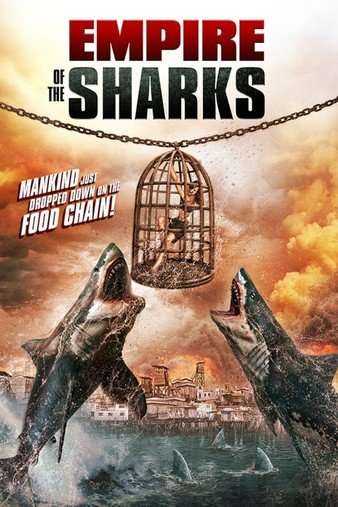 مشاهدة فيلم Empire of the Sharks 2017 مترجم مشاهدة فيلم Empire of the Sharks 2017 مترجم