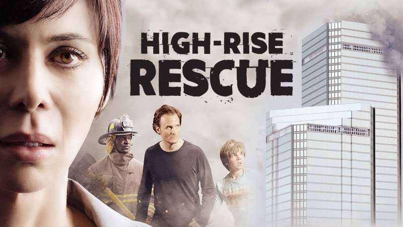 مشاهدة فيلم High-Rise Rescue 2017 مترجم مشاهدة فيلم High-Rise Rescue 2017 مترجم