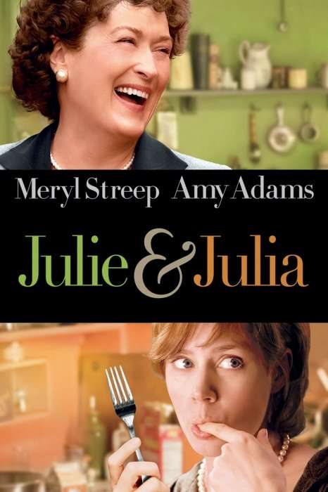 مشاهدة فيلم Julie and Julia 2009 مترجم مشاهدة فيلم Julie and Julia 2009 مترجم