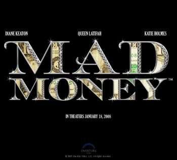 مشاهدة فيلم Mad Money 2008 مترجم مشاهدة فيلم Mad Money 2008 مترجم