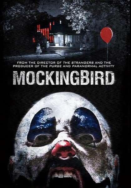 مشاهدة فيلم Mockingbird 2014 مترجم مشاهدة فيلم Mockingbird 2014 مترجم