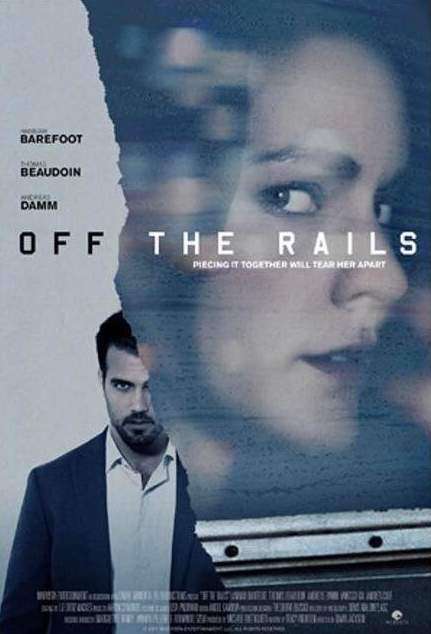 مشاهدة فيلم Off the Rails 2017 مترجم مشاهدة فيلم Off the Rails 2017 مترجم