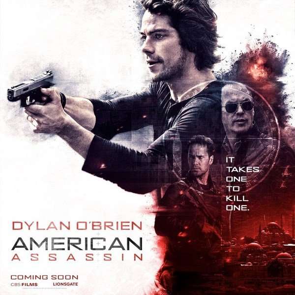 مشاهدة فيلم American Assassin 2017 مترجم مشاهدة فيلم American Assassin 2017 مترجم
