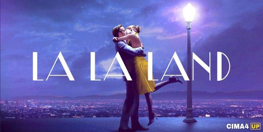 مشاهدة فيلم La La Land 2016 مترجم مشاهدة فيلم La La Land 2016 مترجم
