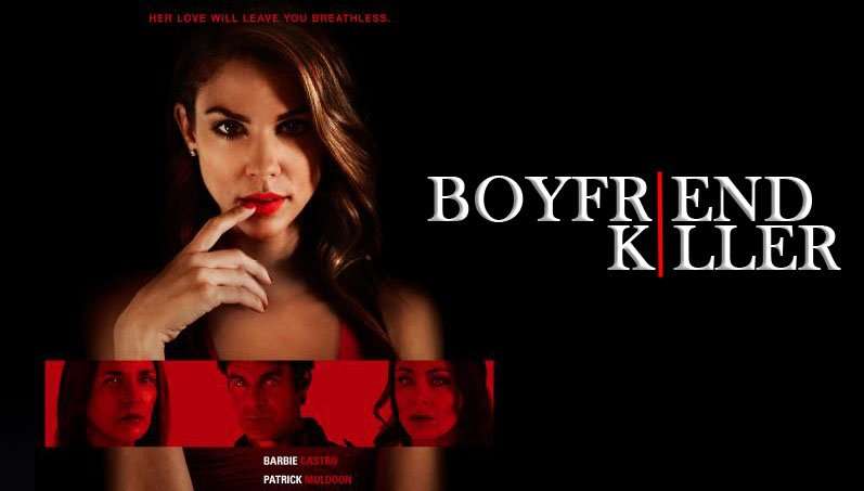 مشاهدة فيلم Boyfriend Killer 2017 مترجم مشاهدة فيلم Boyfriend Killer 2017 مترجم