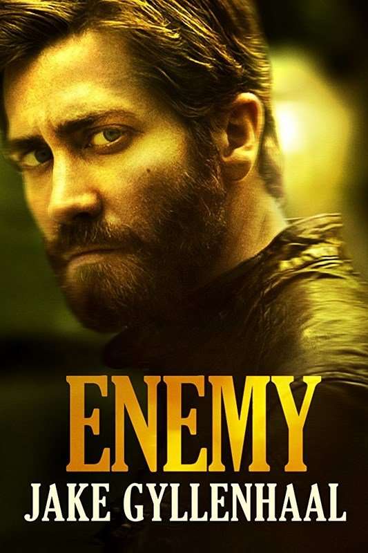 مشاهدة فيلم Enemy 2013 مترجم مشاهدة فيلم Enemy 2013 مترجم