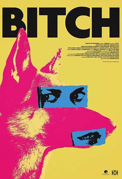 مشاهدة فيلم Bitch 2017 مترجم مشاهدة فيلم Bitch 2017 مترجم