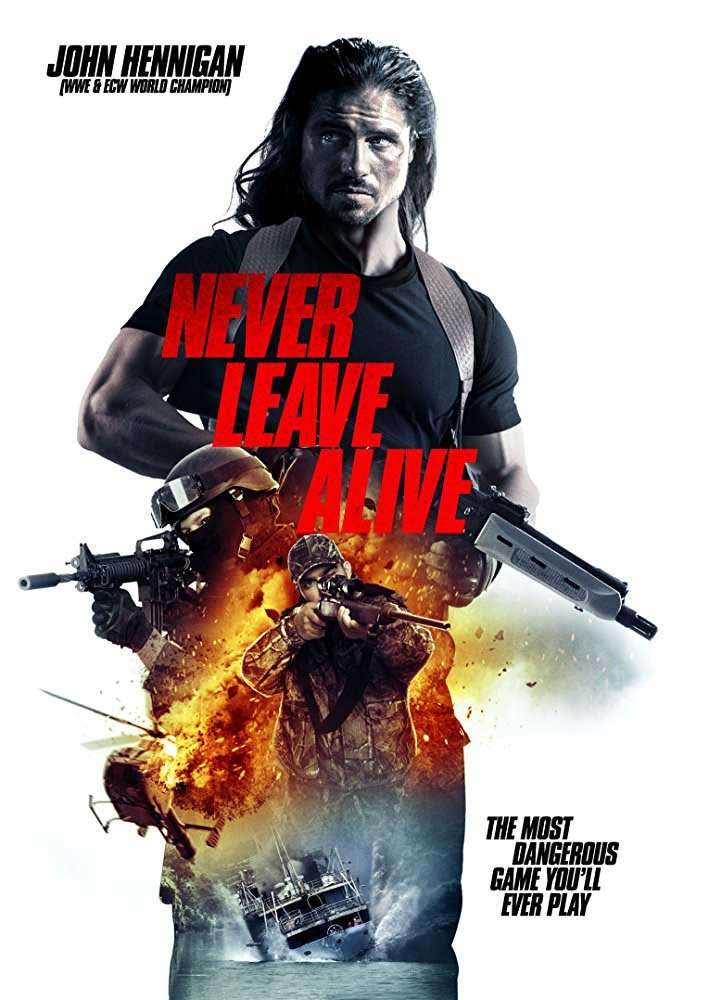 مشاهدة فيلم Never Leave Alive 2017 مترجم مشاهدة فيلم Never Leave Alive 2017 مترجم