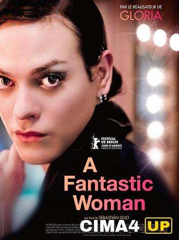 مشاهدة فيلم A Fantastic Woman 2017 مترجم مشاهدة فيلم A Fantastic Woman 2017 مترجم