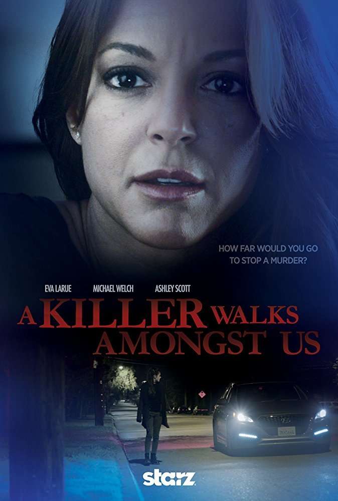مشاهدة فيلم A Killer Walks Amongst Us 2016 مترجم مشاهدة فيلم A Killer Walks Amongst Us 2016 مترجم