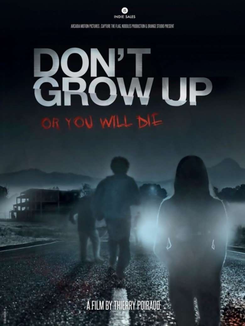 مشاهدة فيلم Don't Grow Up 2015 مترجم مشاهدة فيلم Don't Grow Up 2015 مترجم