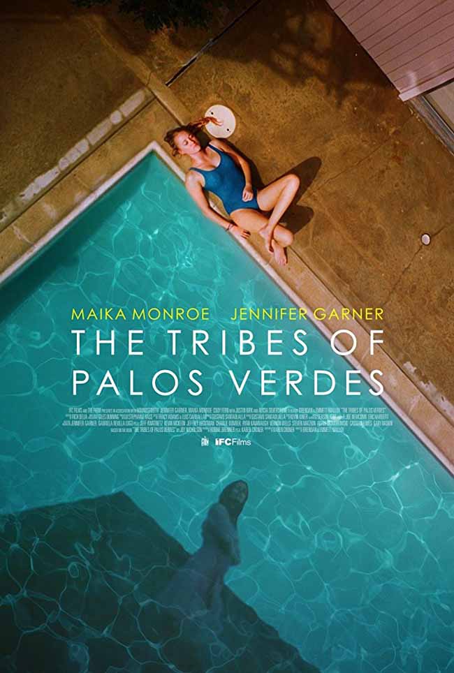 مشاهدة فيلم The Tribes of Palos Verdes 2017 مترجم مشاهدة فيلم The Tribes of Palos Verdes 2017 مترجم