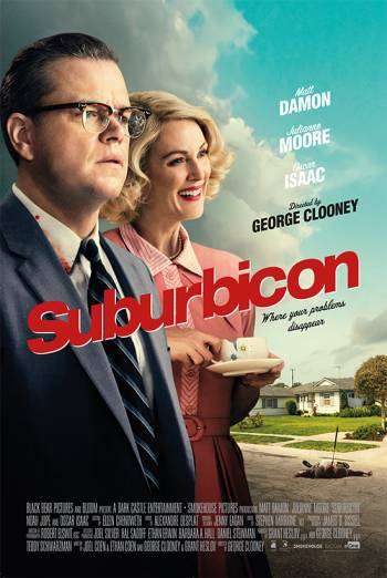 مشاهدة فيلم Suburbicon 2017 مترجم مشاهدة فيلم Suburbicon 2017 مترجم