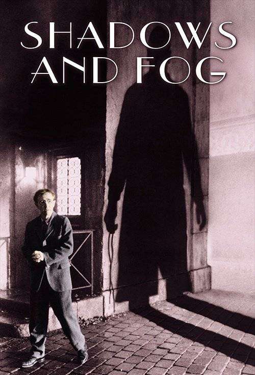 مشاهدة فيلم Shadows and Fog 1991 مترجم مشاهدة فيلم Shadows and Fog 1991 مترجم