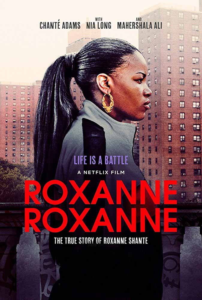 مشاهدة فيلم Roxanne Roxanne 2017 مترجم مشاهدة فيلم Roxanne Roxanne 2017 مترجم