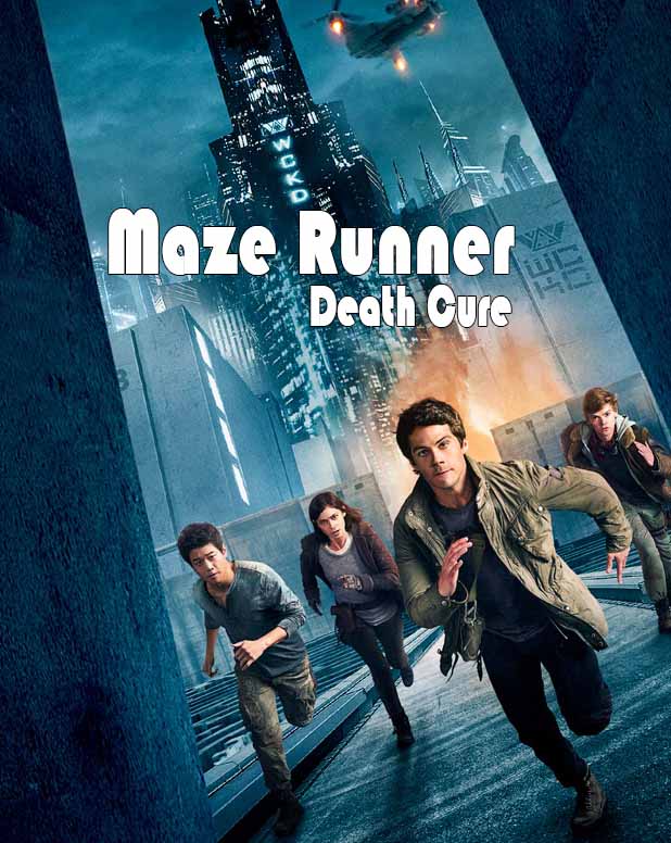 Maze Runner The Death Cure Maze Runner The Death Cure