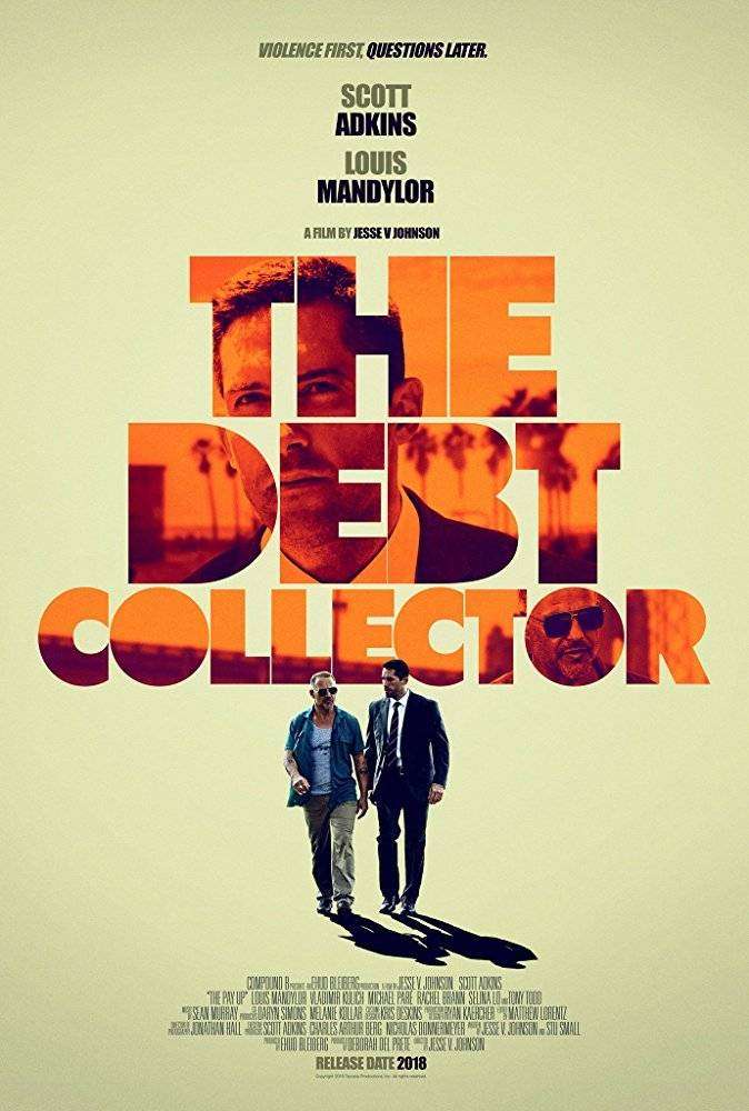 مشاهدة فيلم The Debt Collector 2018 مترجم مشاهدة فيلم The Debt Collector 2018 مترجم