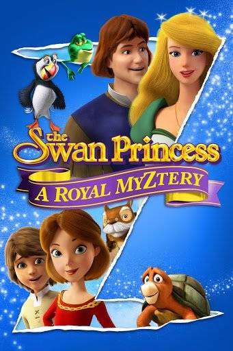 فيلم The Swan Princess A Royal Myztery 2018 مترجم فيلم The Swan Princess A Royal Myztery 2018 مترجم