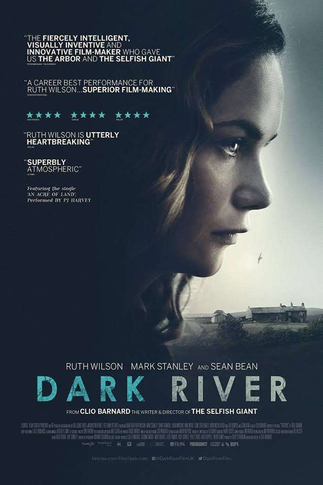 مشاهدة فيلم Dark River 2017 مترجم مشاهدة فيلم Dark River 2017 مترجم