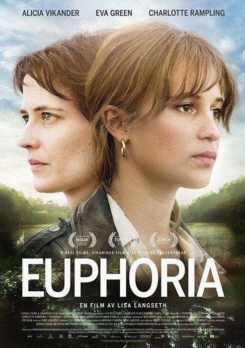 مشاهدة فيلم Euphoria 2017 مترجم مشاهدة فيلم Euphoria 2017 مترجم