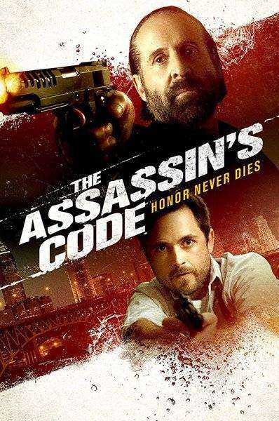 مشاهدة فيلم The Assassin's Code 2018 مترجم مشاهدة فيلم The Assassin's Code 2018 مترجم